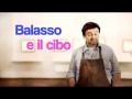 Balasso e il cibo