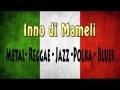 L'Inno di Mameli in 5 versioni